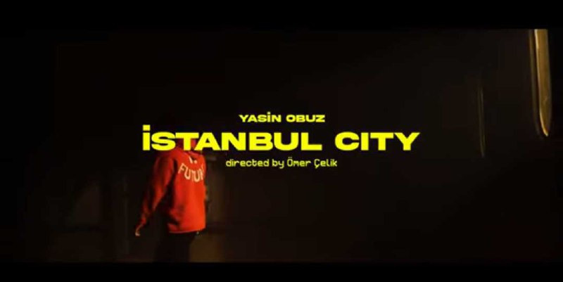 Yasin Obuz - İstanbul City (Video Klip)