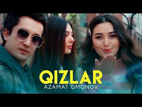 Azamat Omonov - Qizlar (video klip)