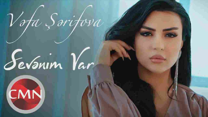 Vefa Serifova - Sevenim Var (video klip)